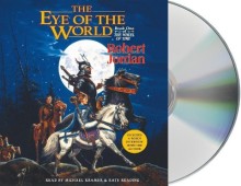 Robert Jordan: The Eye of the World: Book One of the Wheel of Time