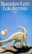 Stanislaw Lem: Lokaltermin