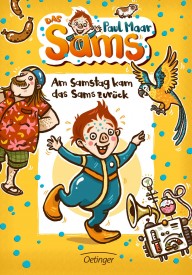 Paul Maar, Nina Dulleck: Am Samstag kam das Sams zurück