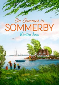 Kirsten Boie, Verena Körting: Ein Sommer in Sommerby