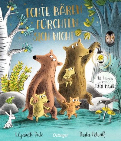 Elisabeth Dale: Echte Bären fürchten sich nicht 