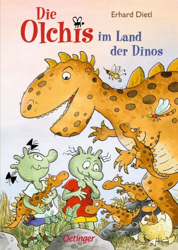 Erhard Dietl: Die Olchis im Land der Dinos 