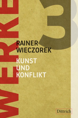 Rainer Wieczorek: Werke 3 